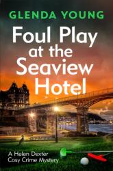 Foul Play at the Seaview Hotel (ISBN: 9781472285720)