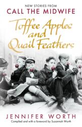 Toffee Apples and Quail Feathers (ISBN: 9781399601887)