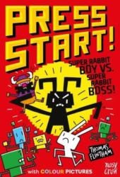 Press Start! Super Rabbit Boy vs Super Rabbit Boss! (ISBN: 9781839949302)