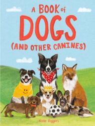 A Book of Dogs (ISBN: 9781510230392)