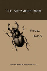 Metamorphosis - Franz Kafka (ISBN: 9781578987856)