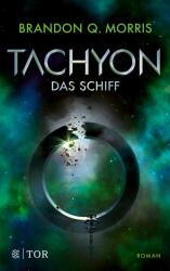 Tachyon (ISBN: 9783596707348)