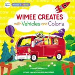 Wimee Creates with Vehicles and Colors (ISBN: 9780310153580)
