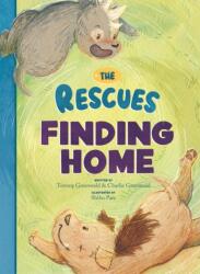 The Rescues Finding Home (ISBN: 9781636550763)