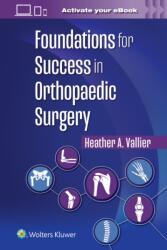 Foundations for Success in Orthopaedic Surgery (ISBN: 9781975222536)