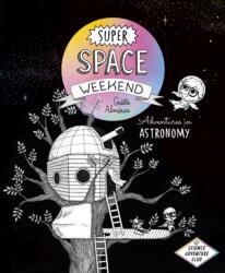 Super Space Weekend (ISBN: 9781778401091)