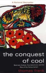 The Conquest of Cool (ISBN: 9780226260129)