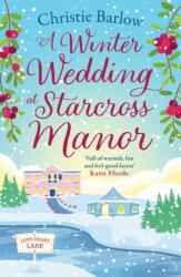 A Winter Wedding at Starcross Manor (ISBN: 9780008413217)