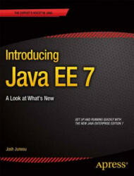 Introducing Java EE 7 - Josh Juneau (2014)