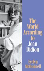 The World According to Joan Didion (ISBN: 9780008650902)