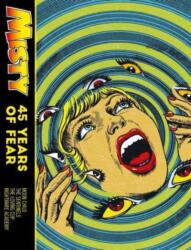 MISTY: 45 YEARS OF FEAR (ISBN: 9781786187994)
