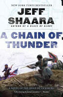 A Chain of Thunder: A Novel of the Siege of Vicksburg (2014)