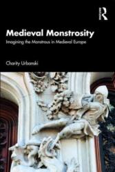 Medieval Monstrosity (ISBN: 9780367197421)