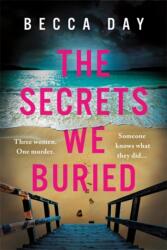 The Secrets We Buried (ISBN: 9781471415692)