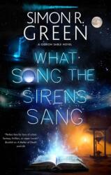 What Song the Sirens Sang (ISBN: 9781448312269)
