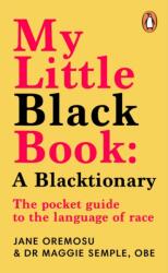 My Little Black Book: A Blacktionary (ISBN: 9781804942307)