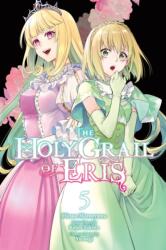 The Holy Grail of Eris, Vol. 5 (ISBN: 9781975371937)
