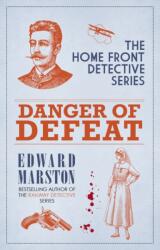 Danger of Defeat (ISBN: 9780749029654)