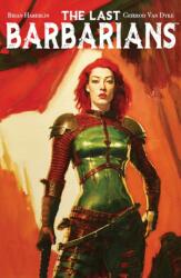 The Last Barbarians Volume 1 (ISBN: 9781534399570)