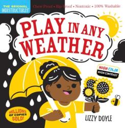 Indestructibles: Play in Any Weather (ISBN: 9781523519460)