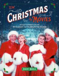Turner Classic Movies: Christmas in the Movies (ISBN: 9780762481040)