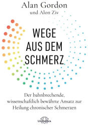 Wege aus dem Schmerz - Alon Ziv (ISBN: 9783962573065)