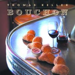 Bouchon - Thomas Keller (ISBN: 9781579652395)