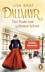 Dallmayr. Der Traum vom schönen Leben (ISBN: 9783328106029)