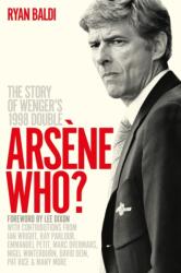 Arsene Who? (ISBN: 9781788404549)