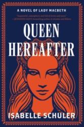 Queen Hereafter (ISBN: 9780063317277)