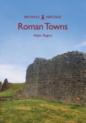 Roman Towns (ISBN: 9781445698601)