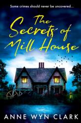 Secretele Mill House (ISBN: 9780008614119)