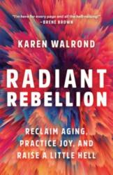 Radiant Rebellion (ISBN: 9781506487632)