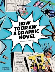 How to Draw a Graphic Novel (ISBN: 9780500660201)