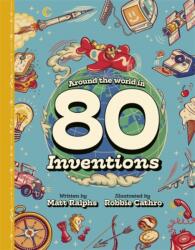 Around the World in 80 Inventions (ISBN: 9781787419315)