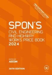 Spon's Civil Engineering and Highway Works Price Book 2024 (ISBN: 9781032550138)