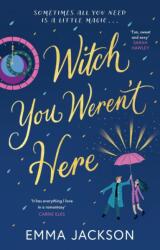 Witch You Weren't Here (ISBN: 9781398717961)