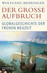 Der große Aufbruch (ISBN: 9783406783449)