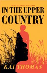 In the Upper Country (ISBN: 9781529389616)