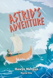 Astrid's Adventure (ISBN: 9780008624941)
