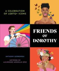 Friends of Dorothy (ISBN: 9781623543518)