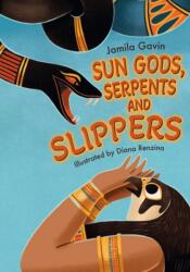 Sun Gods, Serpents and Slippers (ISBN: 9780008624699)