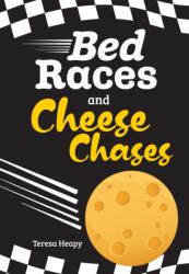 Bed Races and Cheese Chases (ISBN: 9780008624651)