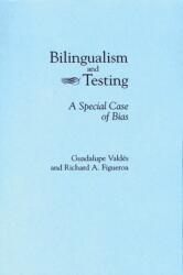 Bilingualism and Testing (ISBN: 9780893917753)