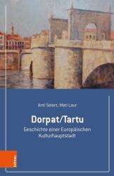 Dorpat/Tartu (ISBN: 9783205218265)