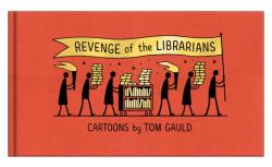 Revenge of the Librarians (ISBN: 9781770466166)