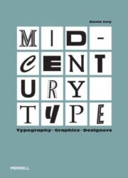Mid-Century Type (ISBN: 9781858947075)