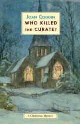 Who Killed The Curate? (ISBN: 9781915530134)