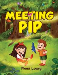 Meeting Pip (ISBN: 9781035801473)