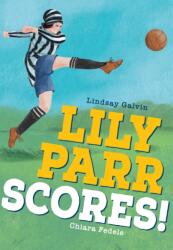 Lily Parr Scores! (ISBN: 9780008624798)